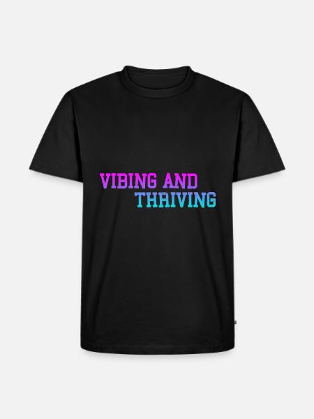 Vibing And Thriving 3 - Men's Premium Organic T-Shirt - black