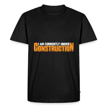 Je suis actuellement en construction 15 - T-shirt Premium bio Homme - noir - Devant - Nico (187cm)