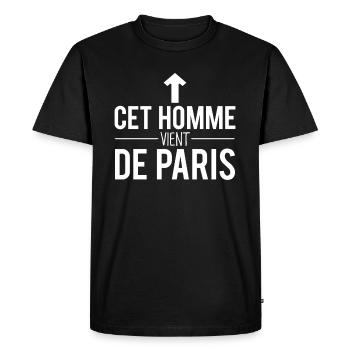 Cet homme vient de paris parisien humour - T-shirt Premium bio Homme - noir - Devant - Nico (187cm)