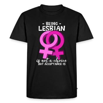 Being Lesbian Is Not A Choice - Men's Premium Organic T-Shirt - black - Front - Nico (187cm)