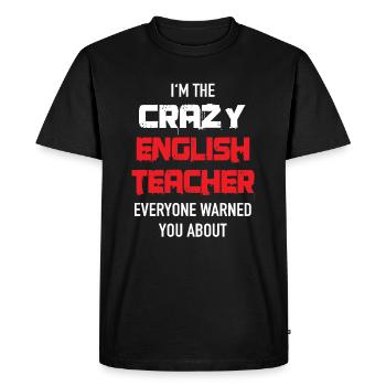 Idée de cadeau professeur d'anglais fou - T-shirt Premium bio Homme - noir - Devant - Nico (187cm)