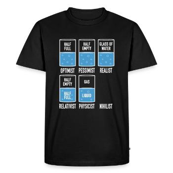 Physics Glässer Optimist Pessimist Realist Nihilist - Men's Premium Organic T-Shirt - black - Front - Nico (187cm)