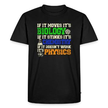 Biology Chemistry Physics Natural Sciences - Men's Premium Organic T-Shirt - black - Front - Nico (187cm)
