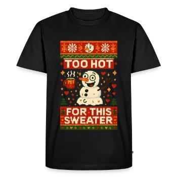 Ugly Christmas Too Hot for this Sweater - Men's Premium Organic T-Shirt - black - Front - Nico (187cm)