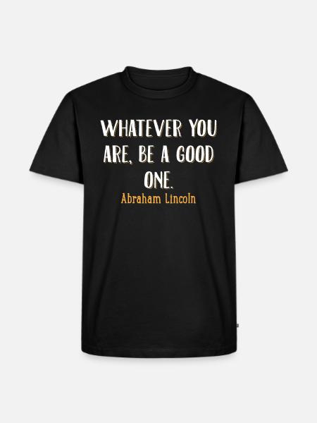 Lincoln citaat - Mannen Premium Bio T-shirt - zwart