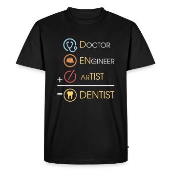 Médecin ingénieur artiste égal dentiste drôle - T-shirt Premium bio Homme - noir - Devant - Nico (187cm)