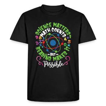 Science Matters Math Counts - T-shirt Premium bio Homme - noir - Devant - Nico (187cm)
