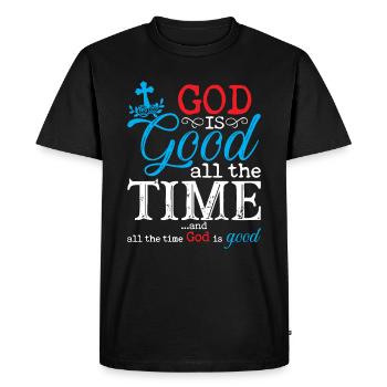 Dieu est bon tout le temps et tout le temps Dieu - T-shirt Premium bio Homme - noir - Devant - Nico (187cm)