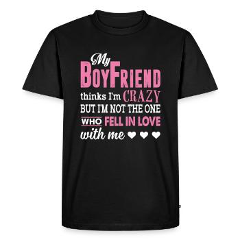 Mon copain pense que je suis fou mais je ne suis pas celui - T-shirt Premium bio Homme - noir - Devant - Nico (187cm)