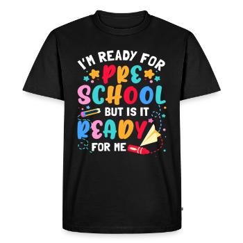1st Day of Preschool Pre-K First Day of School - T-shirt Premium bio Homme - noir - Devant - Nico (187cm)