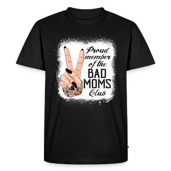 Proud Member Of The Bad Moms Club Funny Mom - Männer Premium Bio T-Shirt - Schwarz - Vorne - Nico (187cm)