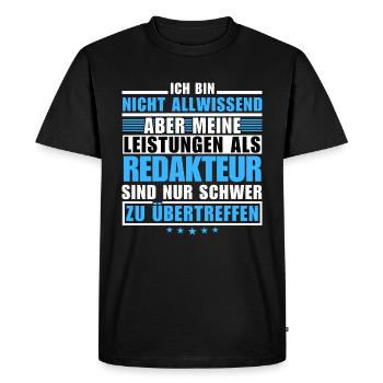 Unmatched performance as an editor - Men's Premium Organic T-Shirt - black - Front - Nico (187cm)