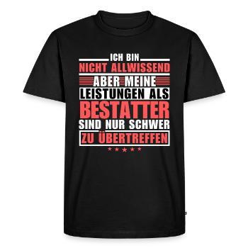 Des performances inégalées en tant qu’entrepreneur de pompes funèbres - T-shirt Premium bio Homme - noir - Devant - Nico (187cm)