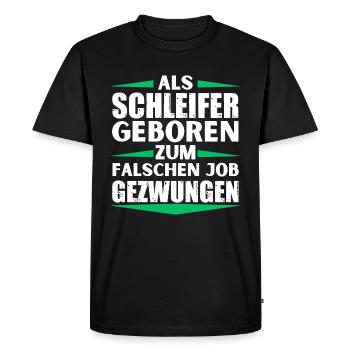 Grinder landed in the wrong job - Men's Premium Organic T-Shirt - black - Front - Nico (187cm)