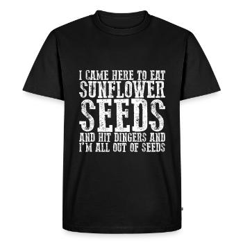 Je suis venu ici pour manger des graines de tournesol et frapper Dingers 4 - T-shirt Premium bio Homme - noir - Devant - Nico (187cm)