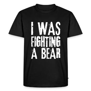 I was fighting a bear 10 - Men's Premium Organic T-Shirt - black - Front - Nico (187cm)