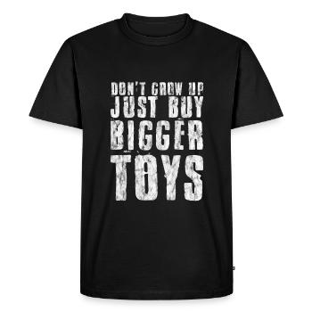 Ne grandissez pas, achetez simplement de plus gros jouets 3 - T-shirt Premium bio Homme - noir - Devant - Nico (187cm)