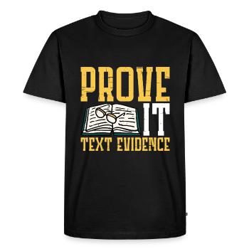 Prove It, Text Evidence 21 - Men's Premium Organic T-Shirt - black - Front - Nico (187cm)