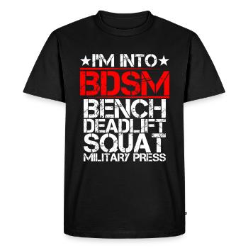 Je suis dans le banc BDSM Squat Deadlift Presse militaire9 - T-shirt Premium bio Homme - noir - Devant - Nico (187cm)