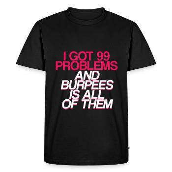 J’ai eu 99 problèmes et burpees est tous 2 - T-shirt Premium bio Homme - noir - Devant - Nico (187cm)