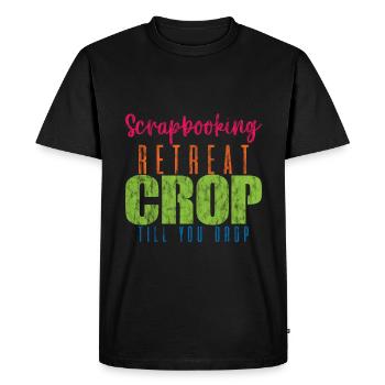 Scrapbooking Retreat Crop jusqu’à ce que vous tombiez - T-shirt Premium bio Homme - noir - Devant - Nico (187cm)