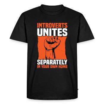 Les introvertis s’unissent séparément dans votre propre maison - T-shirt Premium bio Homme - noir - Devant - Nico (187cm)