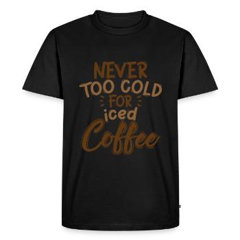 Jamais trop froid pour le café glacé 3 - T-shirt Premium bio Homme - noir - Devant - Nico (187cm)