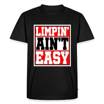 Limpin' Ain't Easy 14 - Men's Premium Organic T-Shirt - black - Front - Nico (187cm)