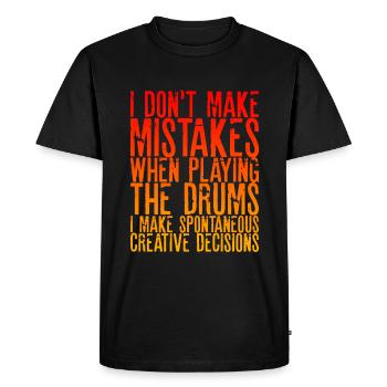 Je ne fais pas d’erreurs en jouant de la batterie 2 - T-shirt Premium bio Homme - noir - Devant - Nico (187cm)