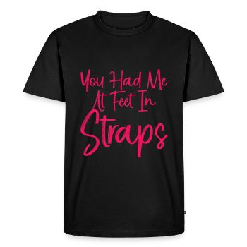 Tu m’as eu aux pieds dans les sangles 3 - T-shirt Premium bio Homme - noir - Devant - Nico (187cm)