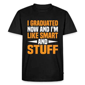 I Graduated Now And I'm Like Smart And Stuff 13 - Men's Premium Organic T-Shirt - black - Front - Nico (187cm)