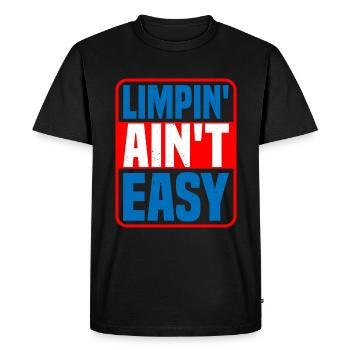 Limpin' Ain't Easy 17 - Men's Premium Organic T-Shirt - black - Front - Nico (187cm)