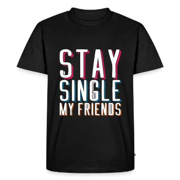 Rester célibataire Mes amis 2 - T-shirt Premium bio Homme - noir - Devant - Nico (187cm)
