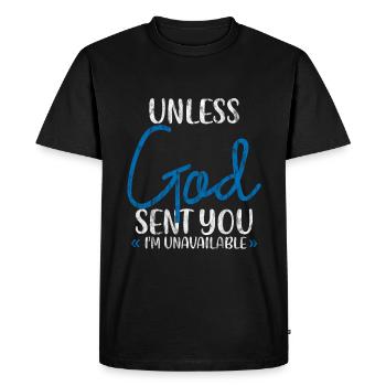 À moins que Dieu ne t’ait envoyé, je ne suis pas disponible 3 - T-shirt Premium bio Homme - noir - Devant - Nico (187cm)
