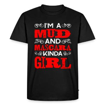 I'm A Mud And Mascara Kinda Girl - Männer Premium Bio T-Shirt - Schwarz - Vorne - Nico (187cm)