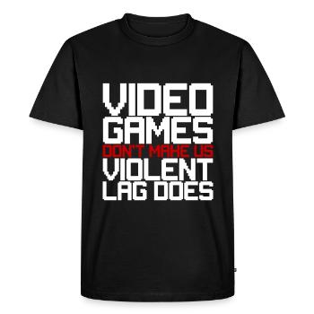 Video Games Don't Make Us Violent, Lag Does 3 - Men's Premium Organic T-Shirt - black - Front - Nico (187cm)