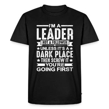 Je suis un leader et non un suiveur - T-shirt Premium bio Homme - noir - Devant - Nico (187cm)