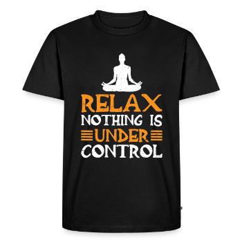 Relax, Nothing Is Under Control 18 - Men's Premium Organic T-Shirt - black - Front - Nico (187cm)