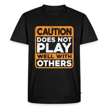 Caution Does Not Play Well With Others 38 - Men's Premium Organic T-Shirt - black - Front - Nico (187cm)
