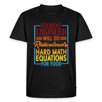 Fera des équations mathématiques ridiculement difficiles pour la nourriture1 - T-shirt Premium bio Homme - noir - Devant - Nico (187cm)