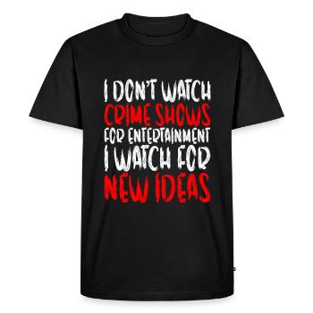 Je ne regarde pas d’émissions criminelles pour le divertissement - T-shirt Premium bio Homme - noir - Devant - Nico (187cm)