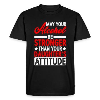 Que l’alcool soit plus fort que l’attitude de la fille - T-shirt Premium bio Homme - noir - Devant - Nico (187cm)