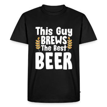 This Guy Brews The Best Beer - Men's Premium Organic T-Shirt - black - Front - Nico (187cm)