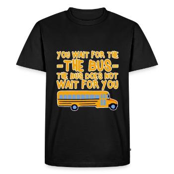 Vous attendez le bus Le bus n’attend pas 4 - T-shirt Premium bio Homme - noir - Devant - Nico (187cm)