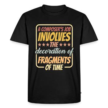 A Composer's Job Is The Decoration Of Fragments 2 - Men's Premium Organic T-Shirt - black - Front - Nico (187cm)