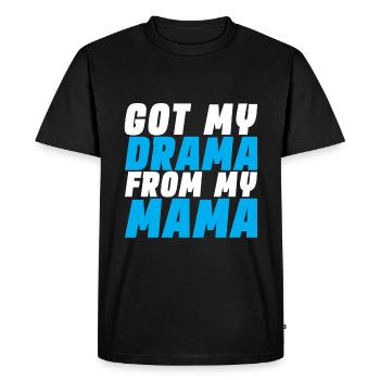 J’ai eu mon drame de ma maman - T-shirt Premium bio Homme - noir - Devant - Nico (187cm)
