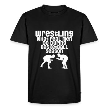 Lutte, ce que font les vrais hommes dans la saison 4 du basketball - T-shirt Premium bio Homme - noir - Devant - Nico (187cm)