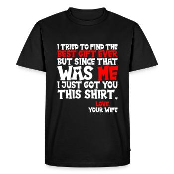 J’ai essayé de trouver le meilleur cadeau de ma vie 2 - T-shirt Premium bio Homme - noir - Devant - Nico (187cm)