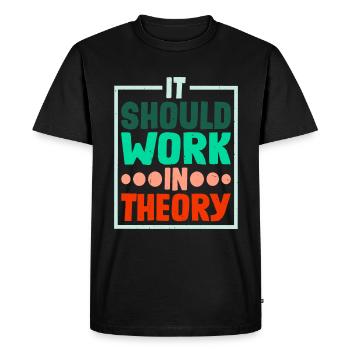 It Should Work In Theory 4 - Men's Premium Organic T-Shirt - black - Front - Nico (187cm)