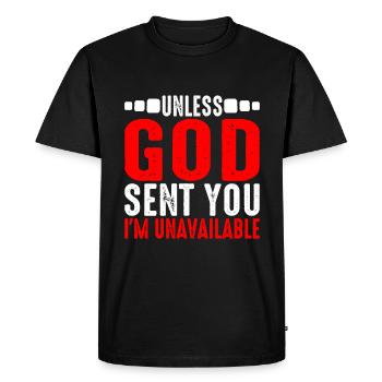 À moins que Dieu ne t’ait envoyé, je ne suis pas disponible 6 - T-shirt Premium bio Homme - noir - Devant - Nico (187cm)